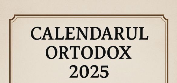 calendar ortodox 2025